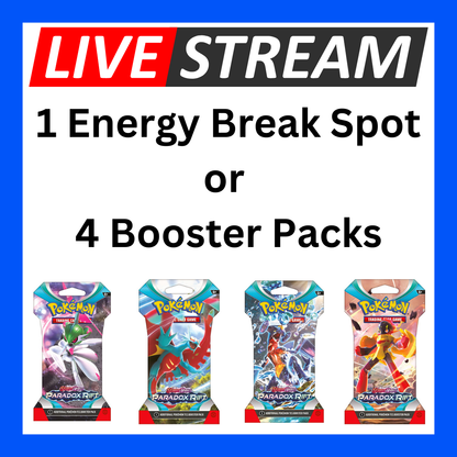 Live Energy Break Game - 8 spots - 32 packs - Pokemon