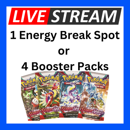 Live Energy Break Game - 8 spots - 32 packs - Pokemon