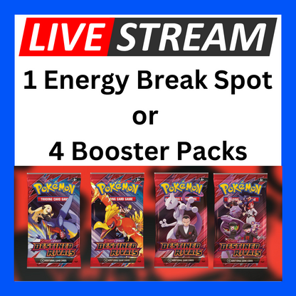 Live Energy Break Game - 8 spots - 32 packs - Pokemon